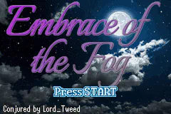 Embrace of the Fog